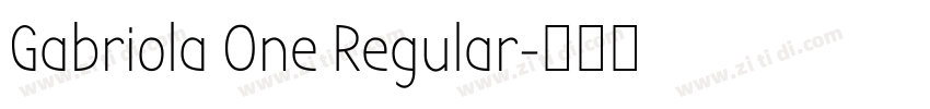 Gabriola One Regular字体转换